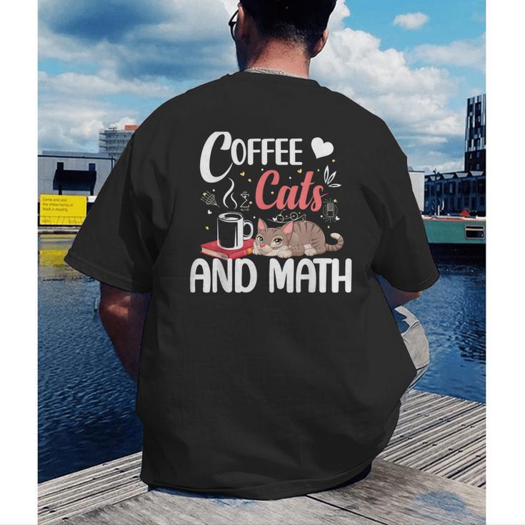 I Love Math Cats And Coffee Heart Mathematics Teacher Men's Back Print T-Shirt, funny gift I Love Math Cats And Coffee Heart Mathematics Teacher Men's Back Print T-Shirt, funny gift