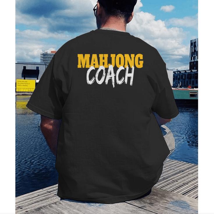Mahjong Coach Coaching Trainer Teacher Men's Back Print T-Shirt, funny gift Mahjong Coach Coaching Trainer Teacher Men's Back Print T-Shirt, funny gift