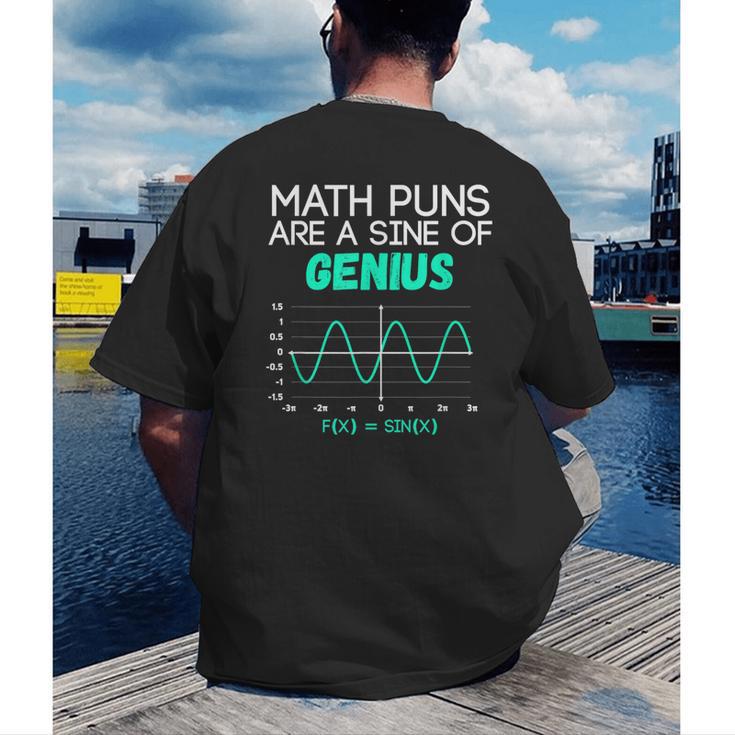 Math Puns Are a Sine Of Genius Math Teacher T-Shirt Men's Back Print T-Shirt, funny gift Math Puns Are a Sine Of Genius Math Teacher T-Shirt Men's Back Print T-Shirt, funny gift