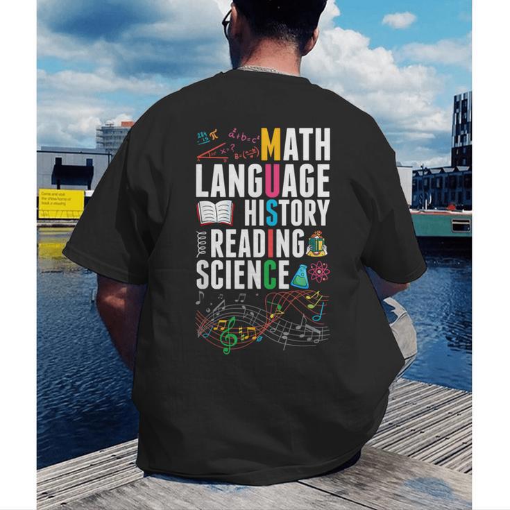 Music Teacher Music Math Language History Reading Science Men's Back Print T-Shirt, funny gift Music Teacher Music Math Language History Reading Science Men's Back Print T-Shirt, funny gift