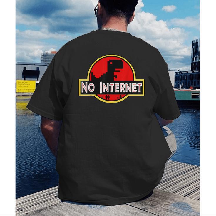 Nerdy No Internet Dinosaur Computer Science Teacher Men's Back Print T-Shirt, funny gift