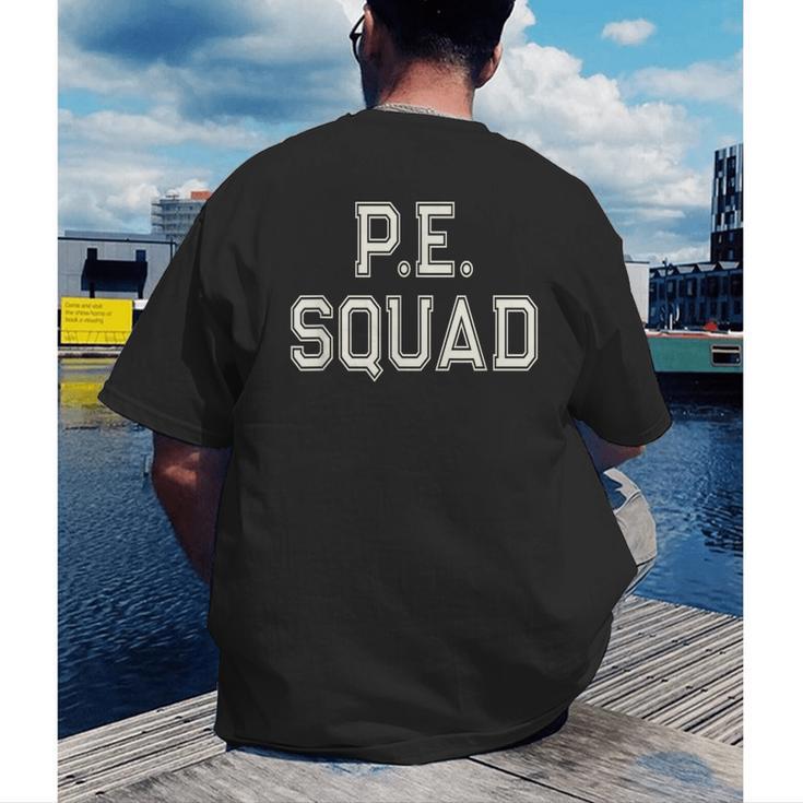 PE SQUAD Physical Education PE Teacher Team Kids Gym Crew Men's Back Print T-Shirt, funny gift PE SQUAD Physical Education PE Teacher Team Kids Gym Crew Men's Back Print T-Shirt, funny gift