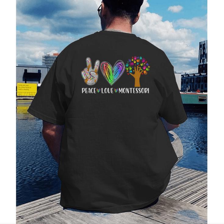 Peace Love Montessori Daycare Teacher Appreciation Men's Back Print T-Shirt, funny gift Peace Love Montessori Daycare Teacher Appreciation Men's Back Print T-Shirt, funny gift