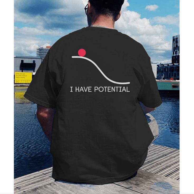 I Have Potential Energy Physics Science Teachers Men's Back Print T-Shirt, funny gift I Have Potential Energy Physics Science Teachers Men's Back Print T-Shirt, funny gift
