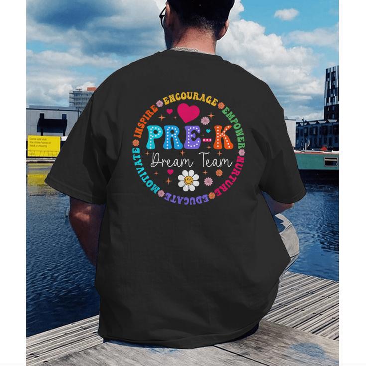 Pre K Dream Team Back To School Boys First Day Teacher Men's Back Print T-Shirt, funny gift