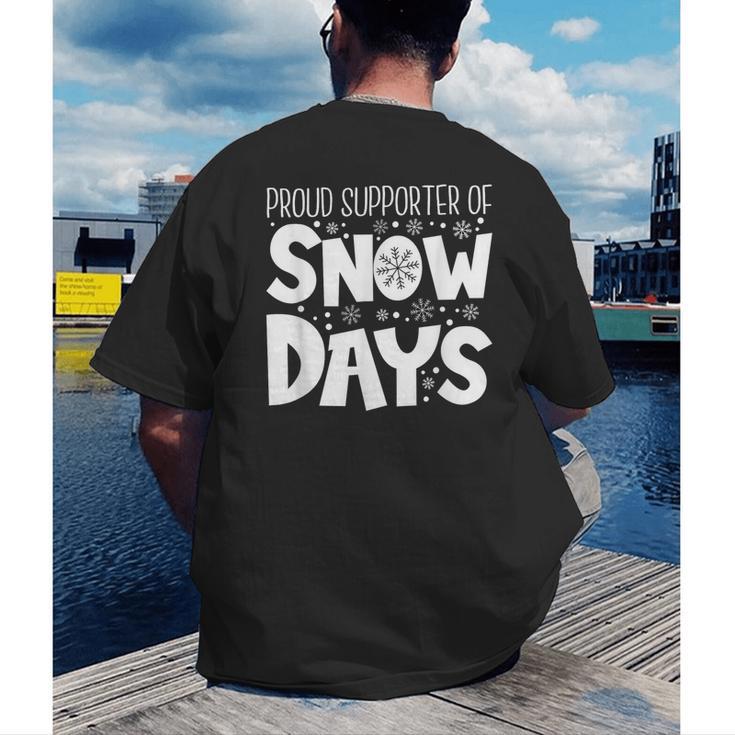 Proud Supporter Of Snow Days Teacher Christmas Men Women Men's Back Print T-Shirt, funny gift