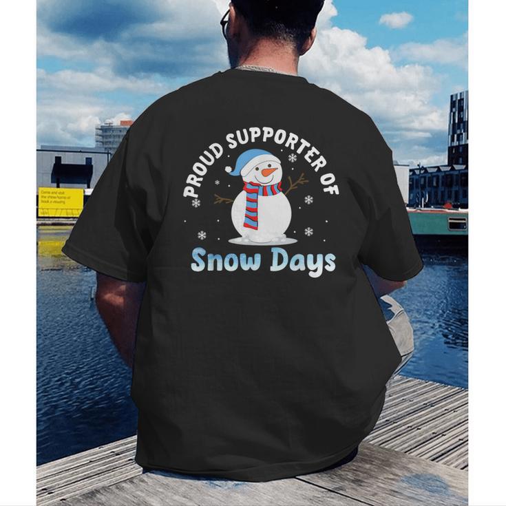 Proud Supporter Of Snow Days Teacher Men's Back Print T-Shirt, funny gift Proud Supporter Of Snow Days Teacher Men's Back Print T-Shirt, funny gift