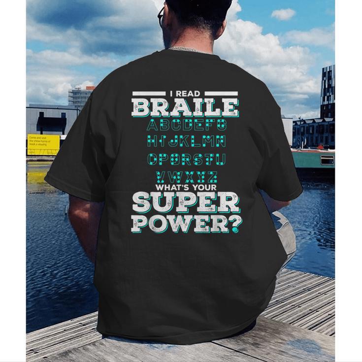 I Read Braille Tell Me Your Superpower Braille Teacher For Men Women Men's Back Print T-Shirt, funny gift I Read Braille Tell Me Your Superpower Braille Teacher For Men Women Men's Back Print T-Shirt, funny gift