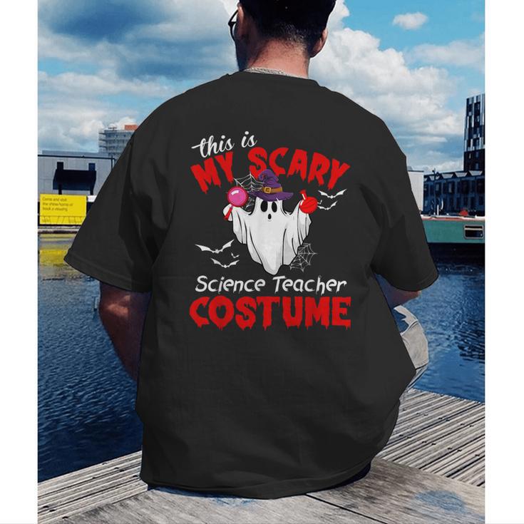 This Is My Scary Science Teacher Costume Ghost Halloween Men's Back Print T-Shirt, funny gift This Is My Scary Science Teacher Costume Ghost Halloween Men's Back Print T-Shirt, funny gift