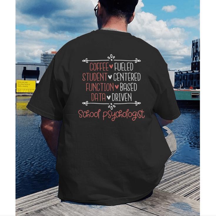 School Psychologist Coffee Student Teacher Psychology Men Women Men's Back Print T-Shirt, funny gift