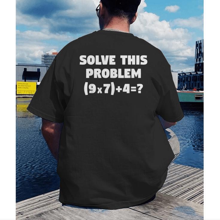 Solve This Problem 9X7467 Elementary Math Teacher Men's Back Print T-Shirt, funny gift