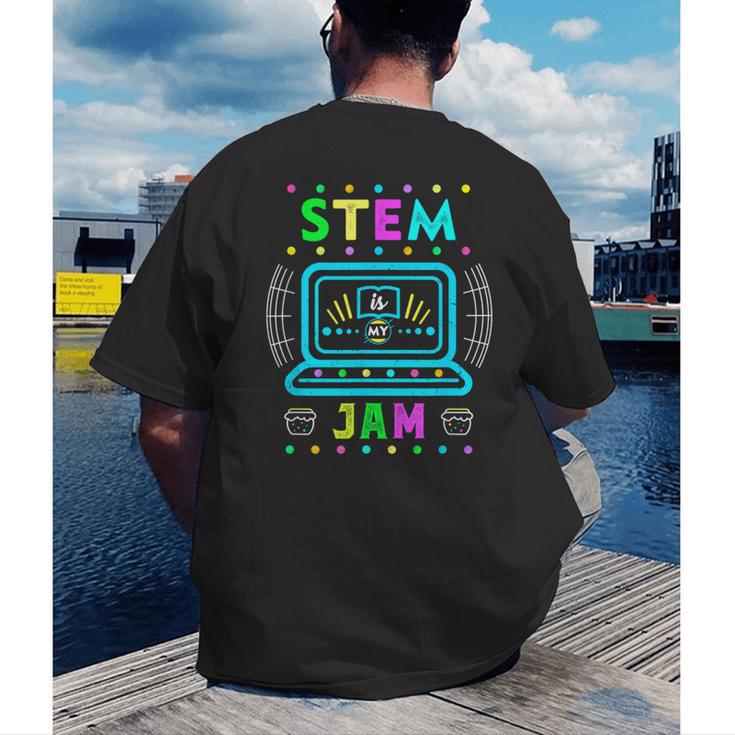STEM Teacher Shirt STEM Teacher Tshirts STEM Is My Jam Men's Back Print T-Shirt, funny gift STEM Teacher Shirt STEM Teacher Tshirts STEM Is My Jam Men's Back Print T-Shirt, funny gift