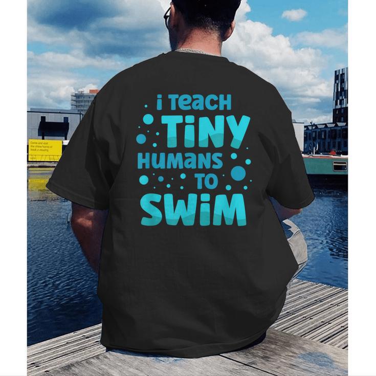 Swimming Teacher I Teach Tiny Humans To Swim Swim Instructor Men's Back Print T-Shirt, funny gift