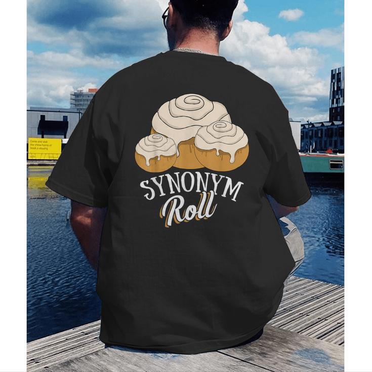 Synonym Roll Teacher And Grammar Geeks Pun For Men Women Kids Men's Back Print T-Shirt, funny gift