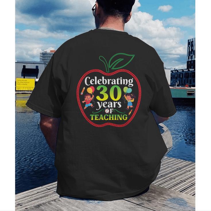 Teacher Celebrating 30 Years Of Teaching Students School Men's Back Print T-Shirt, funny gift