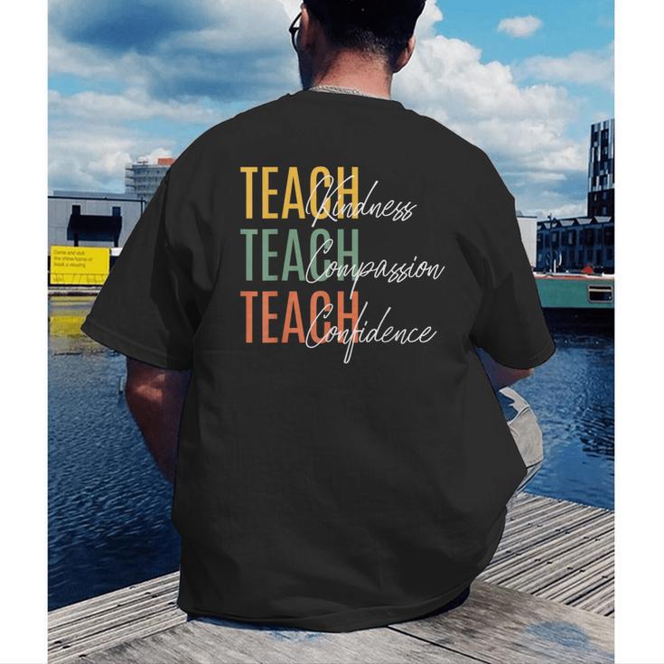 Teacher Kindness Compassion Confidence Teaching Men's Back Print T-Shirt, funny gift Teacher Kindness Compassion Confidence Teaching Men's Back Print T-Shirt, funny gift