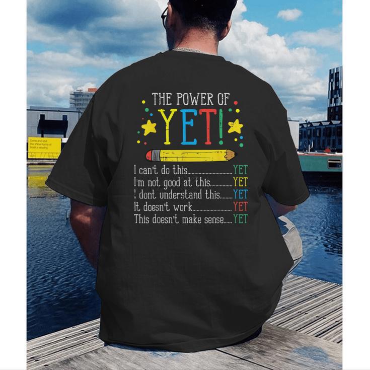 Teacher Power Of Yet Cant Do This Inspirational Women Men Men's Back Print T-Shirt, funny gift