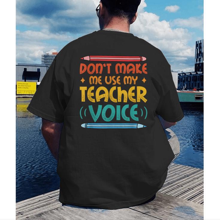 Teacher Voice Teacherlife Primary School Teacher Men's Back Print T-Shirt, funny gift