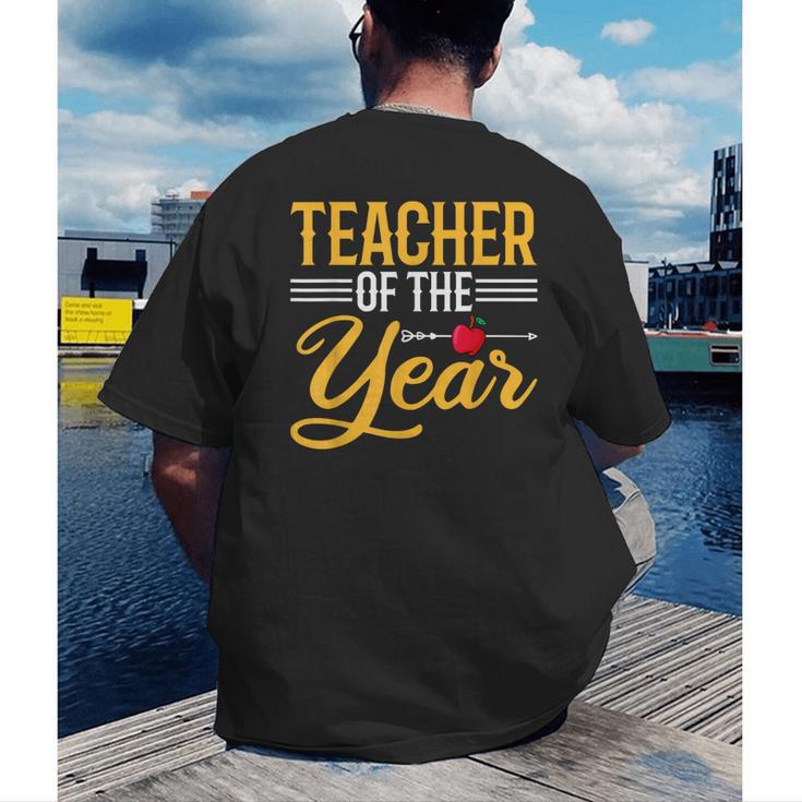 Teacher Of The Year Men Women Teachers Men's Back Print T-Shirt, funny gift
