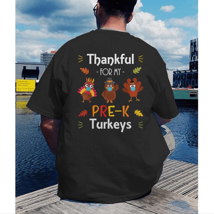 Thankful For My Prek Turkeys In Masks Thanksgiving Teacher For Men Women Men's Back Print T-Shirt, funny gift
