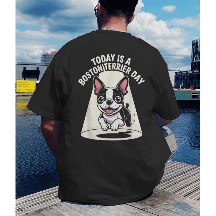 Today Is A Boston Terrier Day Cute Dog Lover Cartoon Men's Back Print T-Shirt, funny gift