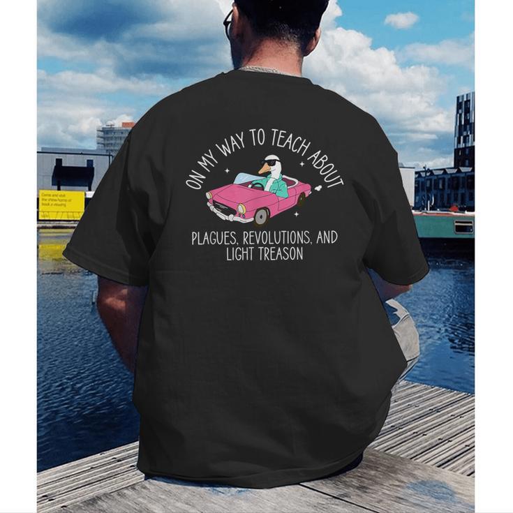 History Teacher Silly Goose Back To School Social Studies Men's Back Print T-Shirt, funny gift