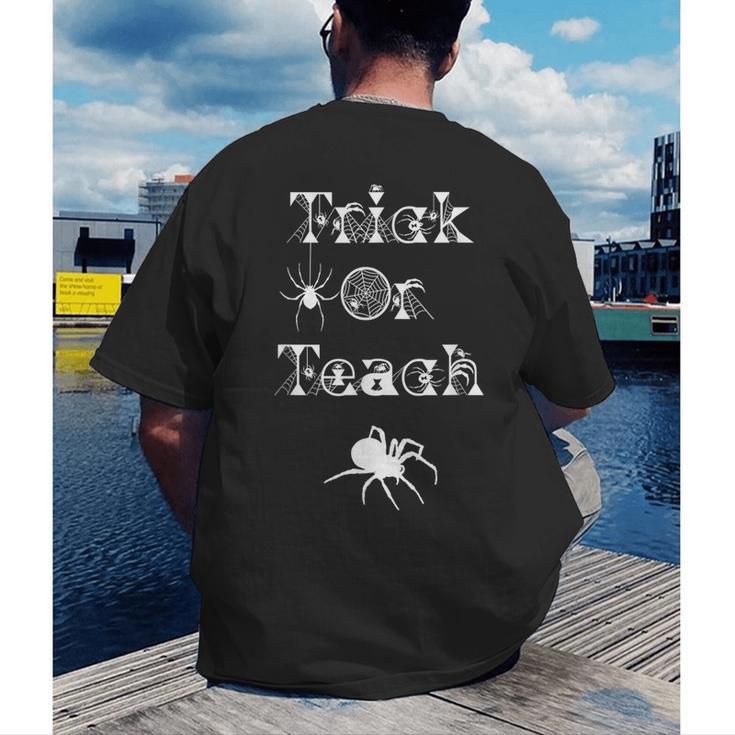 Trick Or Teach Halloween Teacher Shirt Teaching Spider Tee For Men Women Kids Men's Back Print T-Shirt, funny gift Trick Or Teach Halloween Teacher Shirt Teaching Spider Tee For Men Women Kids Men's Back Print T-Shirt, funny gift