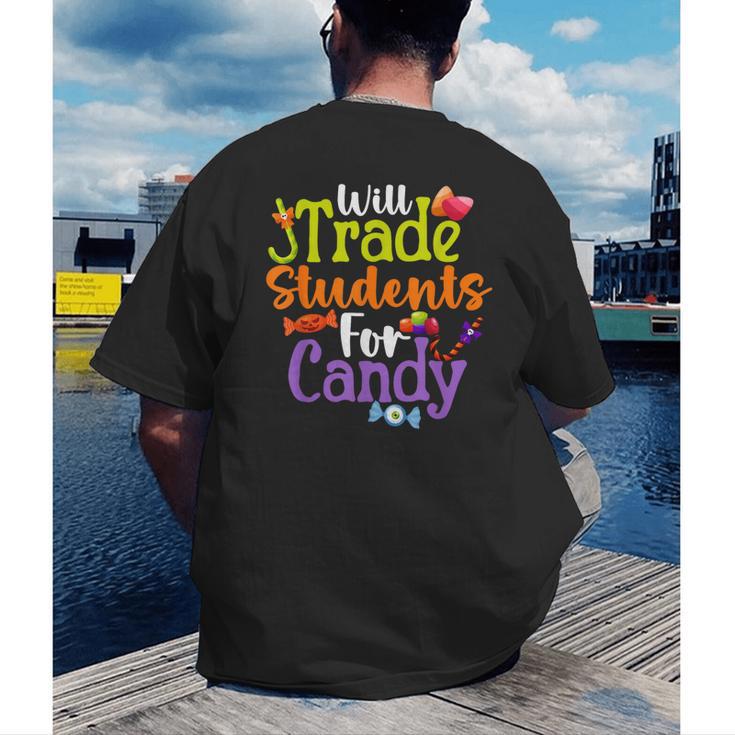 Will Trade Students For Candy Teacher Halloween Costume Men's Back Print T-Shirt, funny gift Will Trade Students For Candy Teacher Halloween Costume Men's Back Print T-Shirt, funny gift