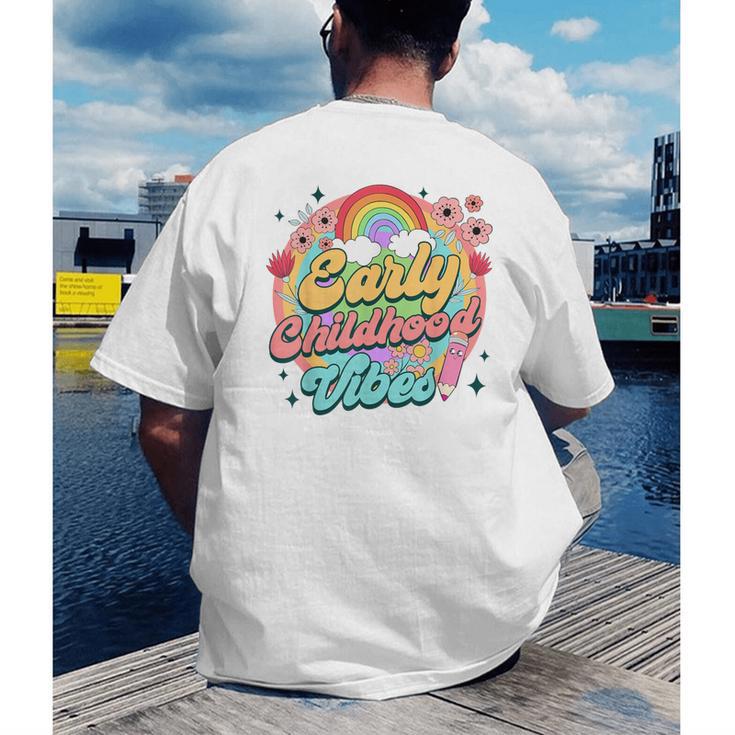 Daycare Teacher Daycare Provider Early Childhood Vibes Men's Back Print T-Shirt, funny gift Daycare Teacher Daycare Provider Early Childhood Vibes Men's Back Print T-Shirt, funny gift