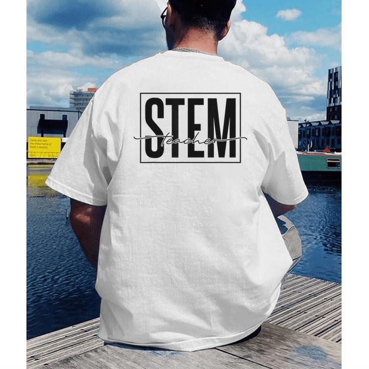 Stem Teacher Science Technology Engineering Math Teachers Men's Back Print T-Shirt, funny gift Stem Teacher Science Technology Engineering Math Teachers Men's Back Print T-Shirt, funny gift