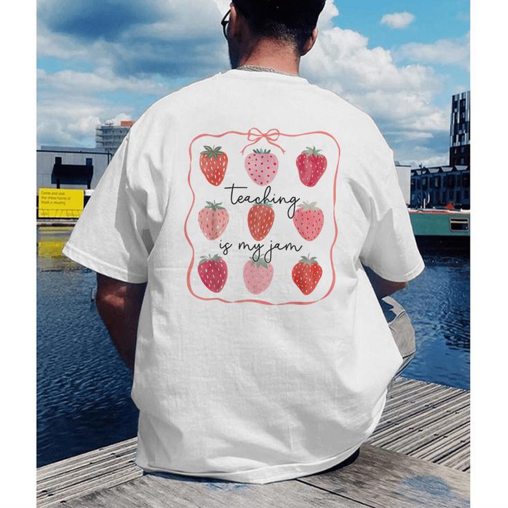 Teaching Is My Jam Teacher Team Crew Cute Strawberry Girls Men's Back Print T-Shirt, funny gift