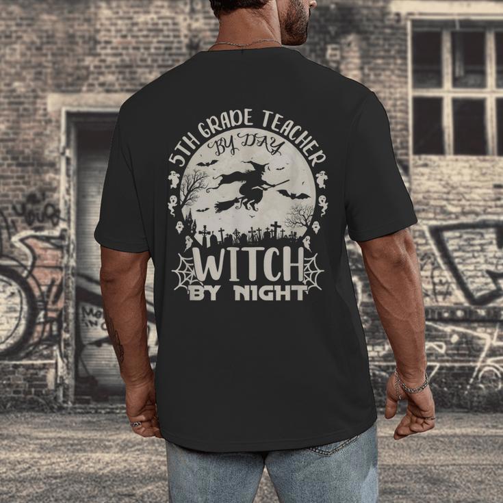 5th Grade Teacher By Day Witch By Night Halloween Men's Back Print T-Shirt, funny design 5th Grade Teacher By Day Witch By Night Halloween Men's Back Print T-Shirt, funny design