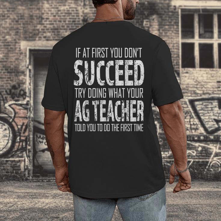 AG Teacher Shirt If At First You Don't Succeed Agriculture Men's Back Print T-Shirt, funny design