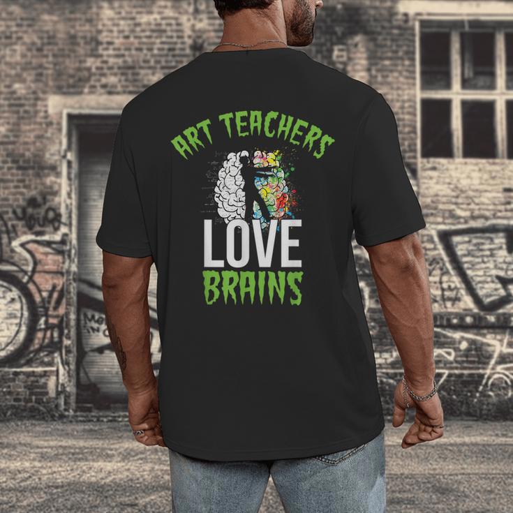 Art Teachers Love Brains Shirt Halloween Zombie Teaching Tee Men Women Kids Men's Back Print T-Shirt, funny design