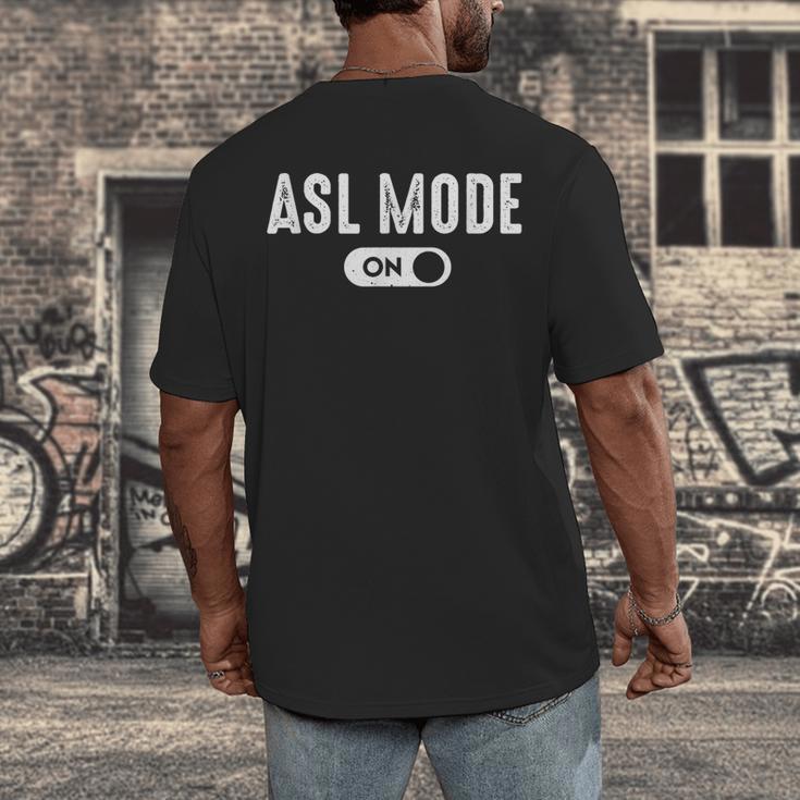 ASL Mode Sign Language Deaf ASL Teacher Men's Back Print T-Shirt, funny design ASL Mode Sign Language Deaf ASL Teacher Men's Back Print T-Shirt, funny design