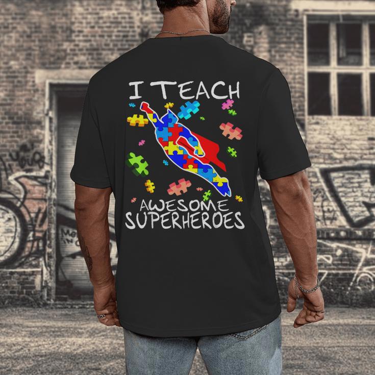 Autism Awareness Teacher I Teach Awesome Superheroes Men's Back Print T-Shirt, funny design Autism Awareness Teacher I Teach Awesome Superheroes Men's Back Print T-Shirt, funny design