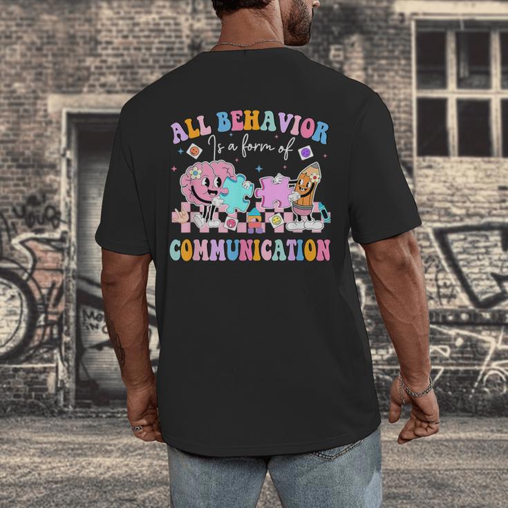 All Behavior Is A Form Of Communication SPED Teacher Autism Men's Back Print T-Shirt, funny design All Behavior Is A Form Of Communication SPED Teacher Autism Men's Back Print T-Shirt, funny design