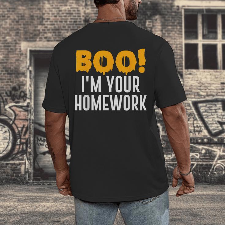 Boo I'm Your Homework Halloween Teacher Costume Men's Back Print T-Shirt, funny design Boo I'm Your Homework Halloween Teacher Costume Men's Back Print T-Shirt, funny design