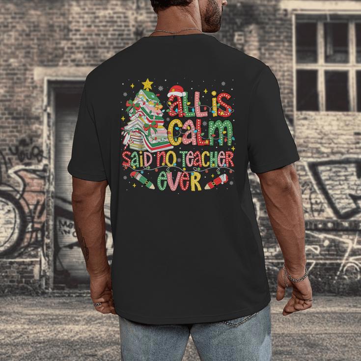 Book Tree All Is Calm Said No Teacher Ever Christmas Men's Back Print T-Shirt, funny design Book Tree All Is Calm Said No Teacher Ever Christmas Men's Back Print T-Shirt, funny design