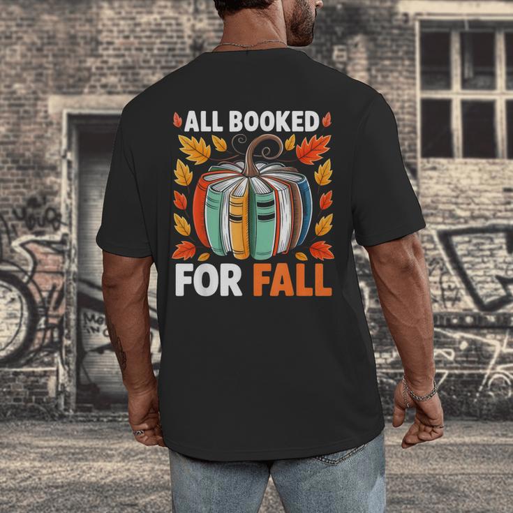 All Booked For Fall Book Pumpkin Autumn Thanksgiving Teacher Men's Back Print T-Shirt, funny design All Booked For Fall Book Pumpkin Autumn Thanksgiving Teacher Men's Back Print T-Shirt, funny design