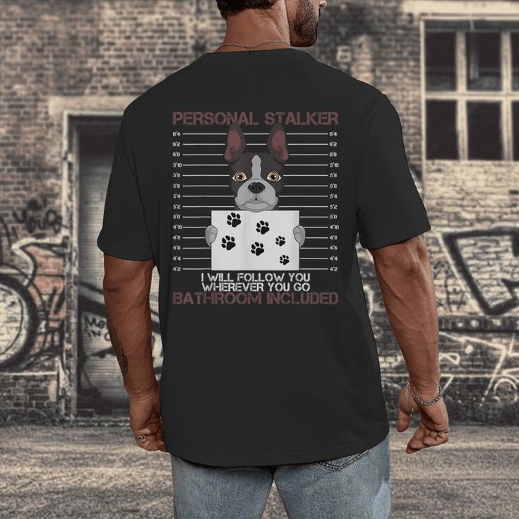 Boston Terrier American Gentleman Personal Stalker Dog Lover Men's Back Print T-Shirt, funny design