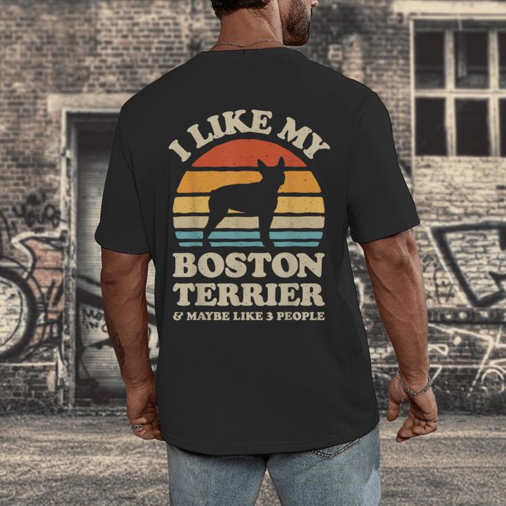 I Like My Boston Terrier And Maybe Like 3 People Dog Lover Men's Back Print T-Shirt, funny design