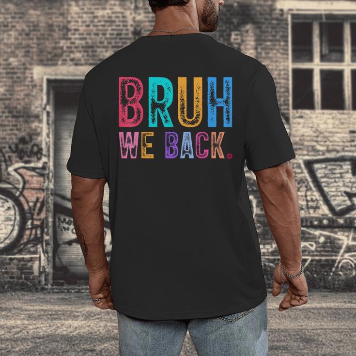 Bruh We Back Teachers Retro Back To School Boys Girls Kids Men's Back Print T-Shirt, funny design Bruh We Back Teachers Retro Back To School Boys Girls Kids Men's Back Print T-Shirt, funny design