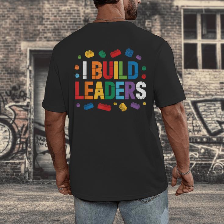 I Build Leaders Bricks Building Blocks Teacher Brick Builder Men's Back Print T-Shirt, funny design