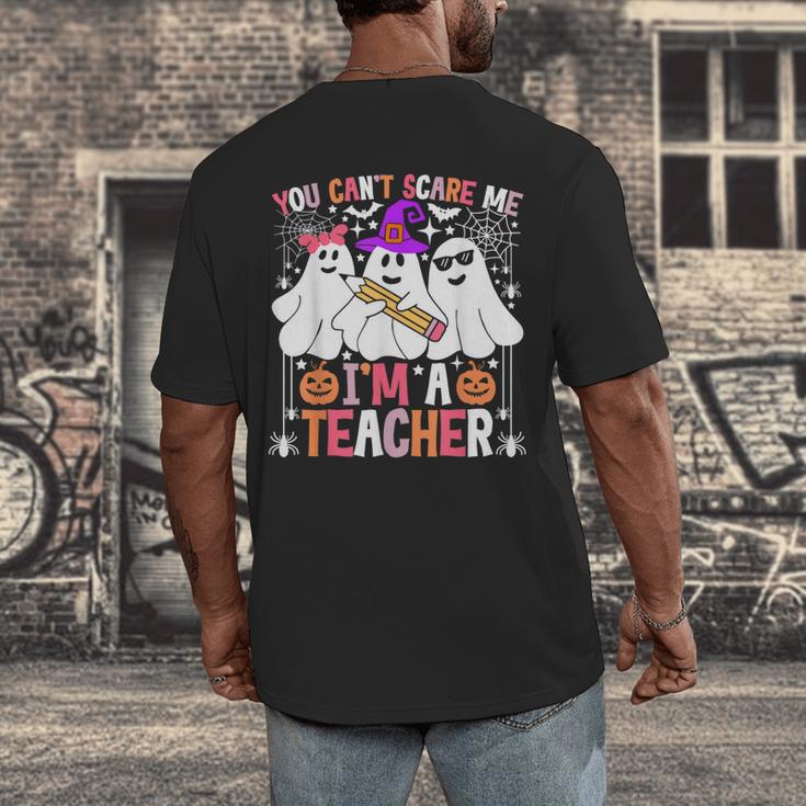 You Can't Scare Me I'm A Teacher Halloween Men's Back Print T-Shirt, funny design You Can't Scare Me I'm A Teacher Halloween Men's Back Print T-Shirt, funny design