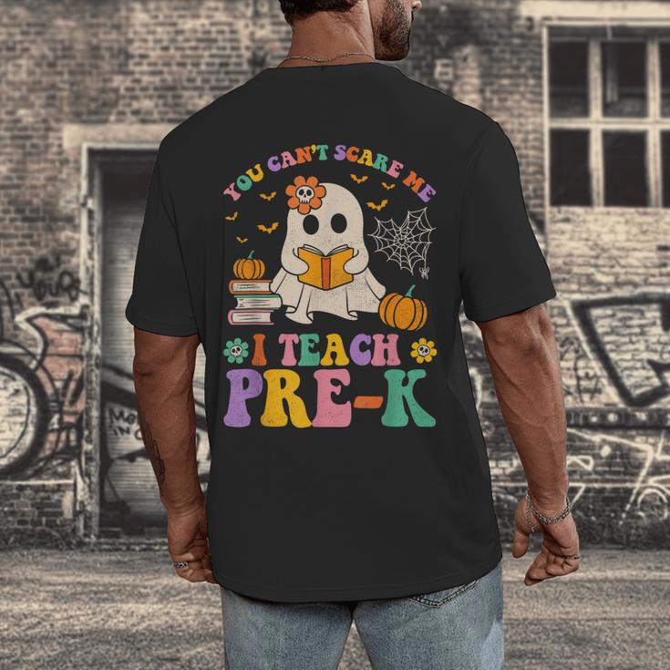 You Can't Scare Me I Teach Pre-k Teacher Halloween Ghost Men Women Kids Men's Back Print T-Shirt, funny design