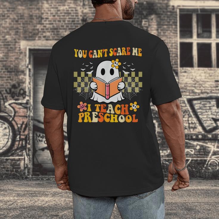 You Can't Scare Me I Teach Preschool Ghost Halloween Teacher Men's Back Print T-Shirt, funny design You Can't Scare Me I Teach Preschool Ghost Halloween Teacher Men's Back Print T-Shirt, funny design