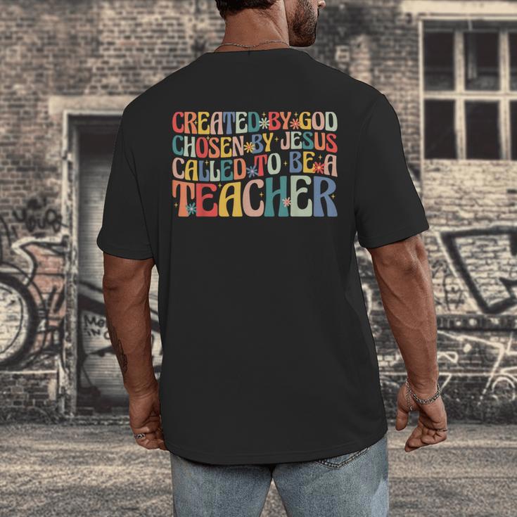 Created By God Chosen By Jesus Called To Be a Teacher Men's Back Print T-Shirt, funny design Created By God Chosen By Jesus Called To Be a Teacher Men's Back Print T-Shirt, funny design
