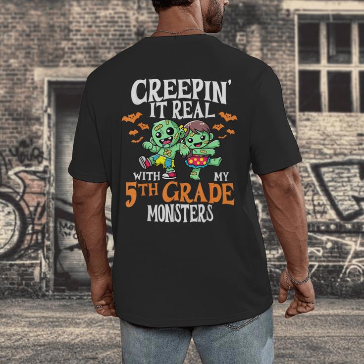 Creepin It Real Monster School 5th Grade Teacher Halloween Men's Back Print T-Shirt, funny design