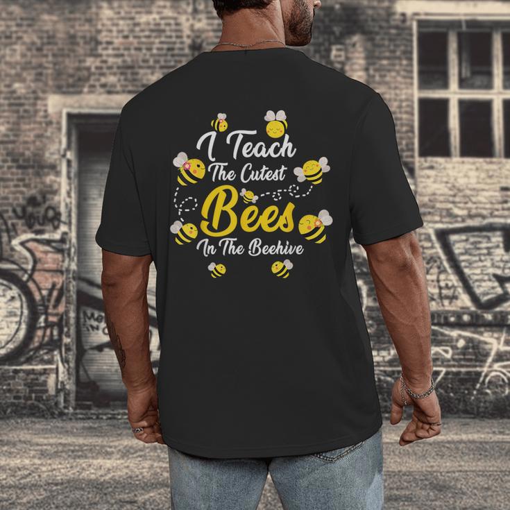 Cute I Teach The Cutest Bees In The Beehive Teacher's Day For Men Women Kids Men's Back Print T-Shirt, funny design Cute I Teach The Cutest Bees In The Beehive Teacher's Day For Men Women Kids Men's Back Print T-Shirt, funny design